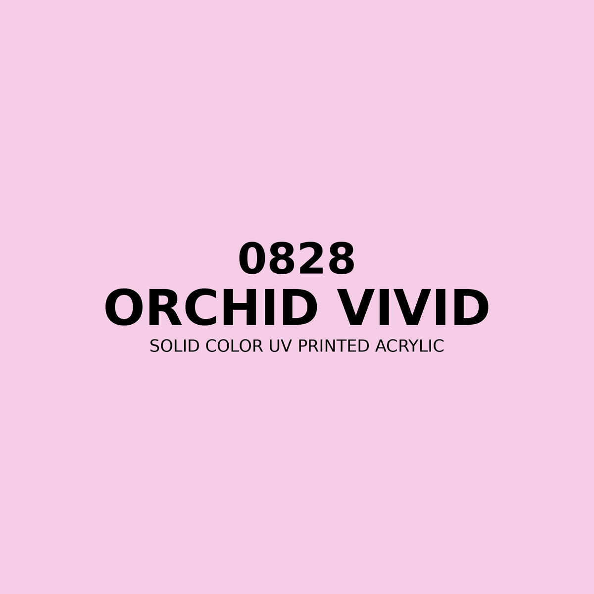 0828 | Orchid Vivid | Solid Color UV Printed Acrylic - Solid Color UV Printed Acrylic