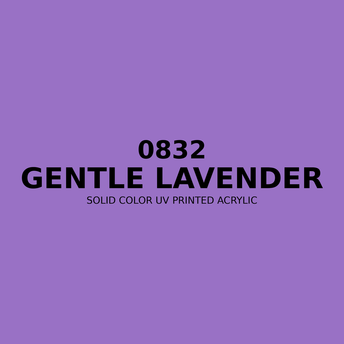 0832 | Gentle Lavender | Solid Color UV Printed Acrylic - Solid Color UV Printed Acrylic