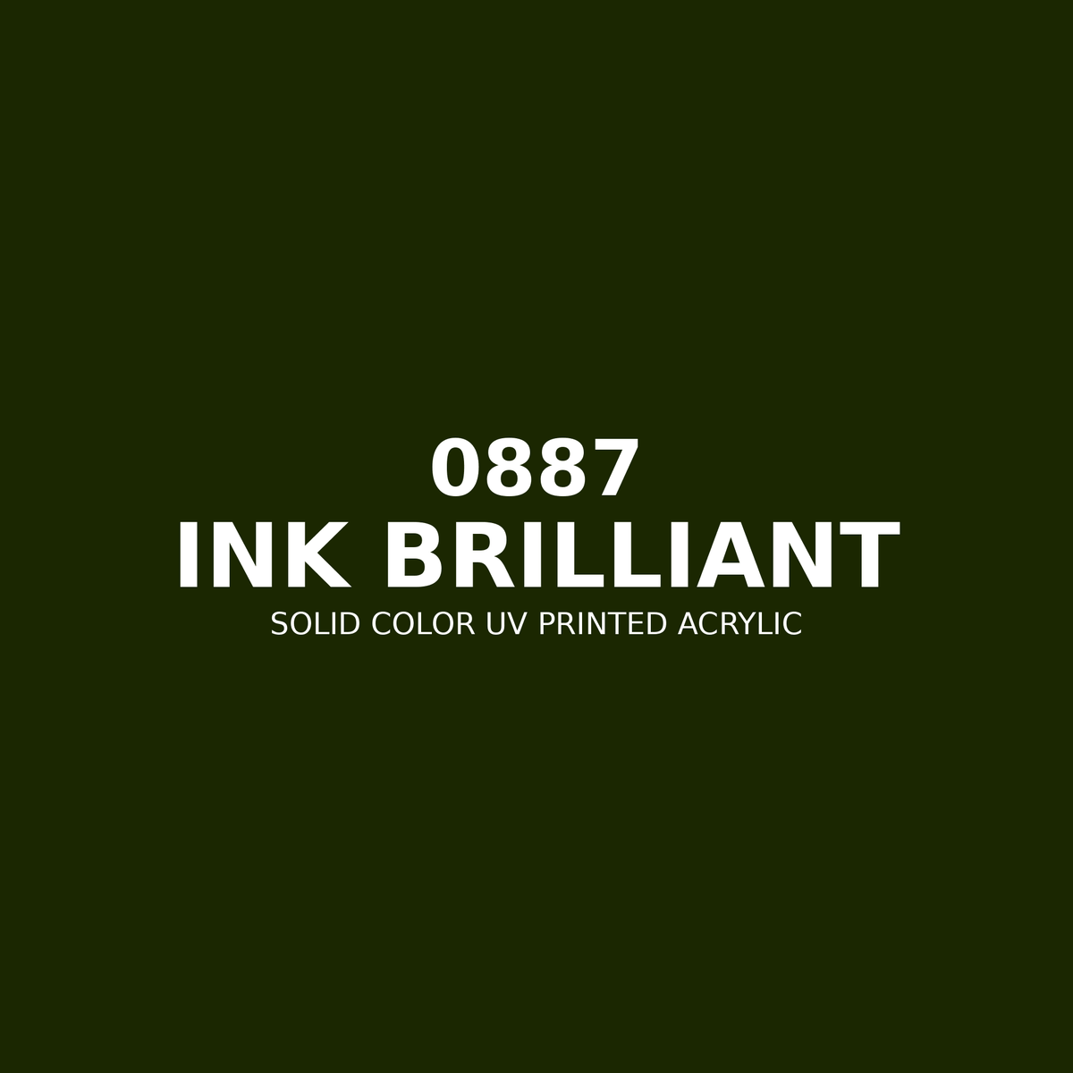 0887 | Ink Brilliant | Solid Color UV Printed Acrylic - Solid Color UV Printed Acrylic