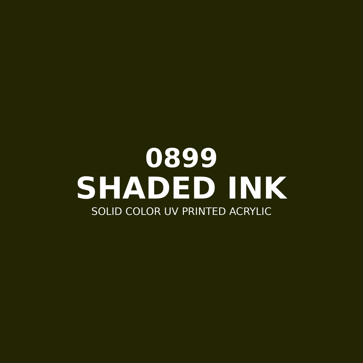 0899 | Shaded Ink | Solid Color UV Printed Acrylic - Solid Color UV Printed Acrylic