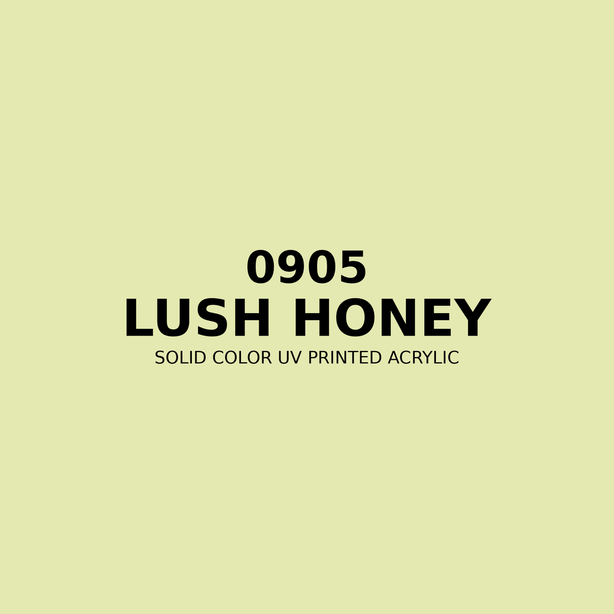 0905 | Lush Honey | Solid Color UV Printed Acrylic - Solid Color UV Printed Acrylic
