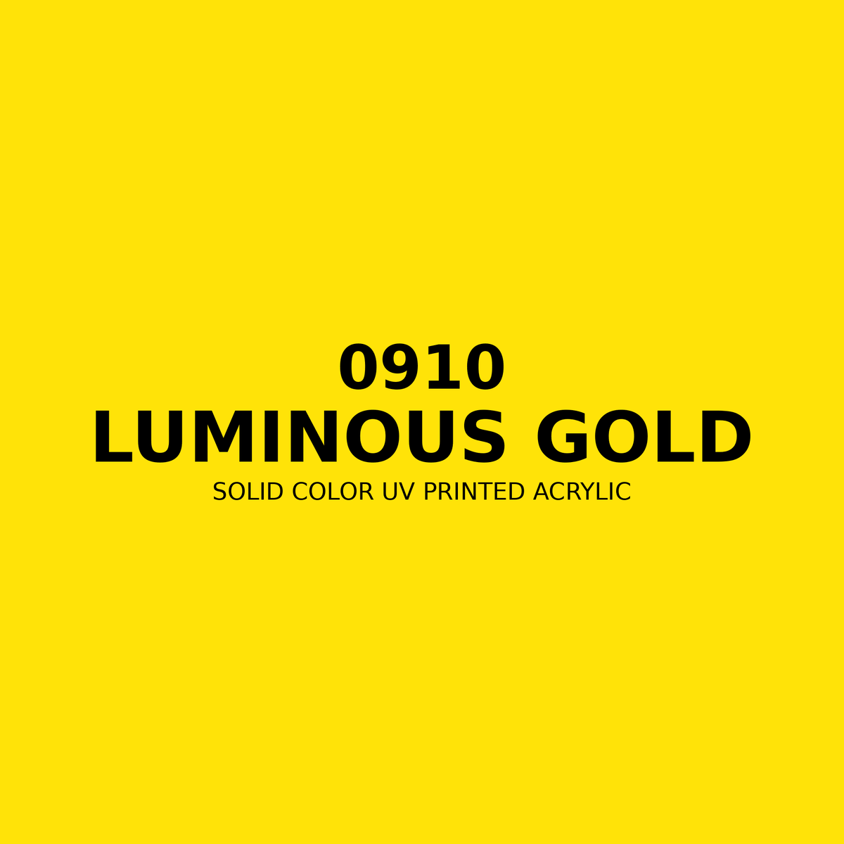 0910 | Luminous Gold | Solid Color UV Printed Acrylic - Solid Color UV Printed Acrylic