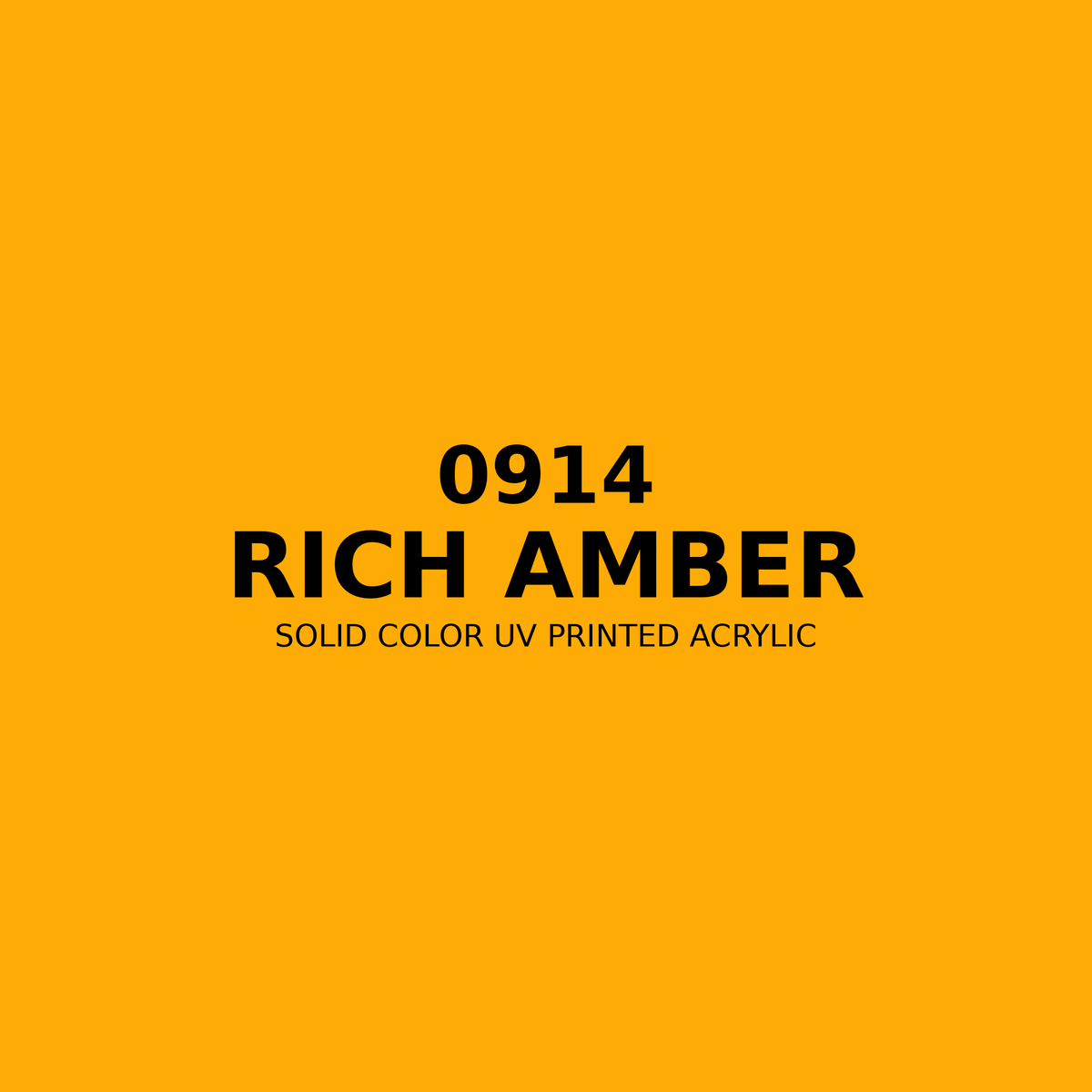 0914 | Rich Amber | Solid Color UV Printed Acrylic - Solid Color UV Printed Acrylic