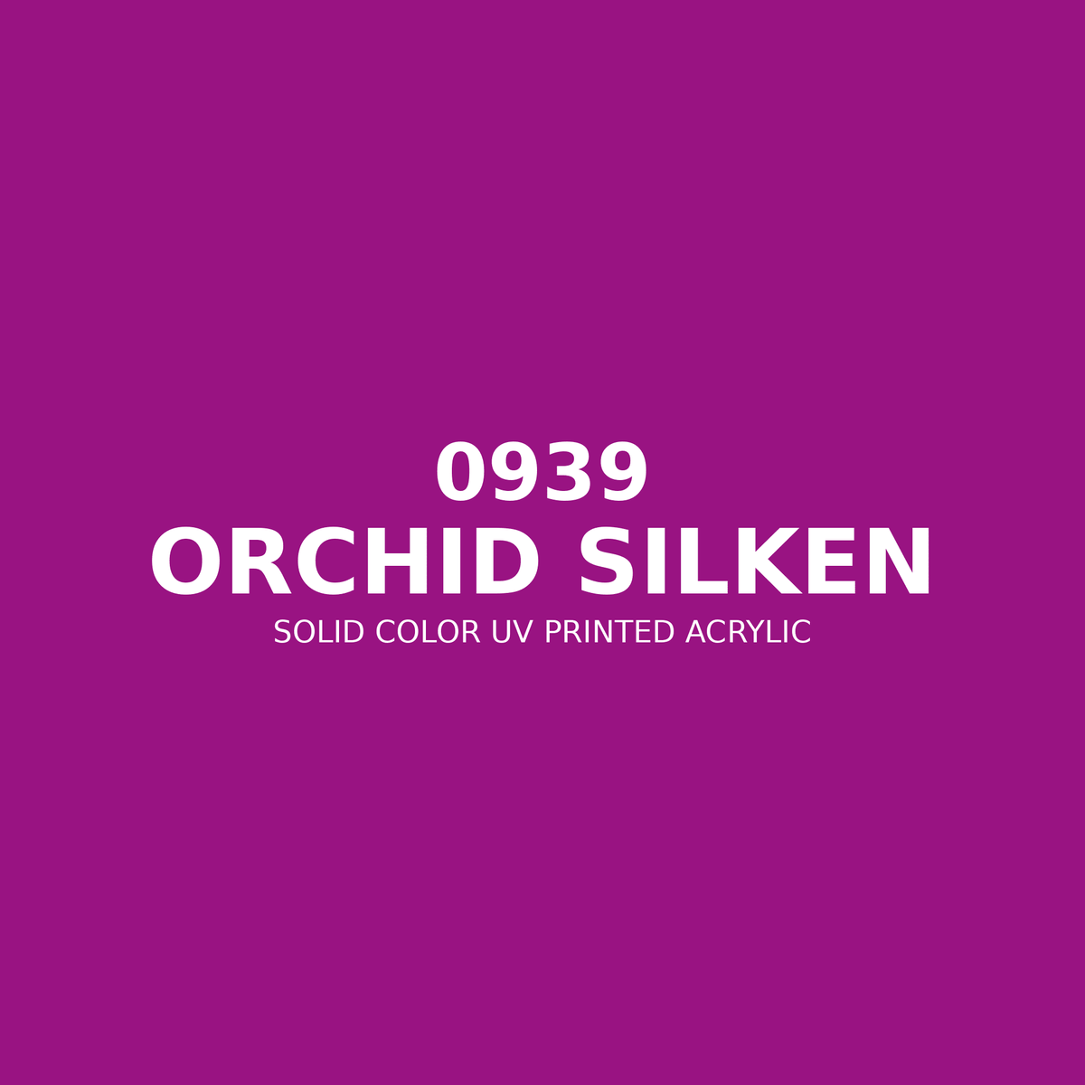 0939 | Orchid Silken | Solid Color UV Printed Acrylic - Solid Color UV Printed Acrylic