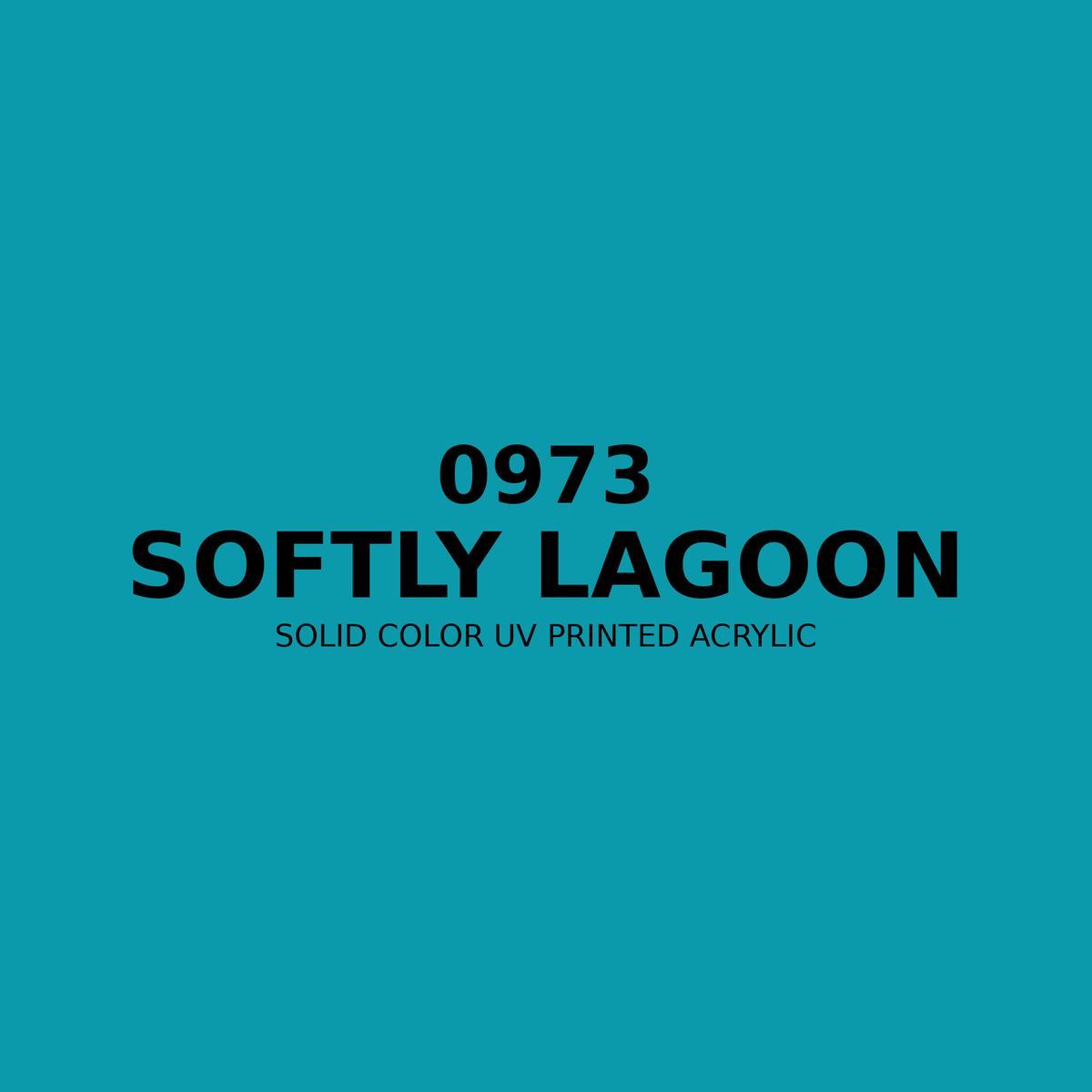 0973 | Softly Lagoon | Solid Color UV Printed Acrylic - Solid Color UV Printed Acrylic