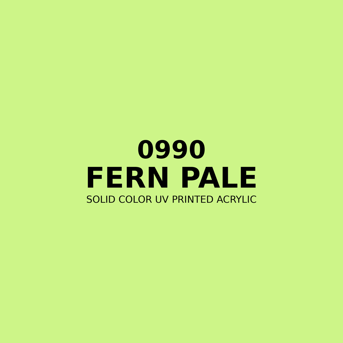 0990 | Fern Pale | Solid Color UV Printed Acrylic - Solid Color UV Printed Acrylic