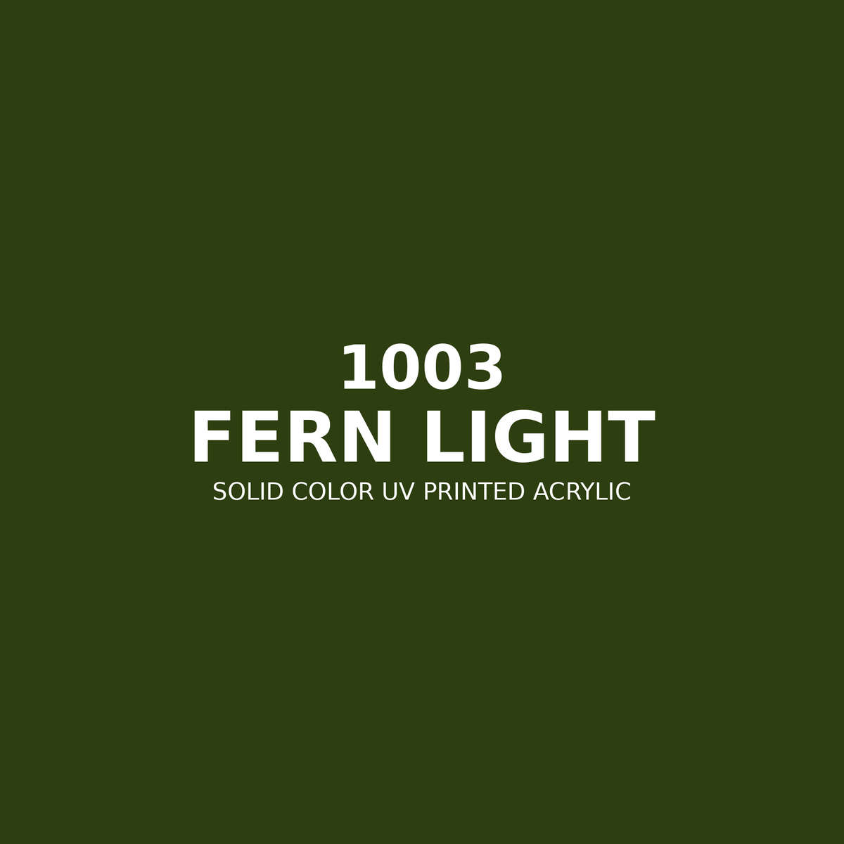1003 | Fern Light | Solid Color UV Printed Acrylic - Solid Color UV Printed Acrylic