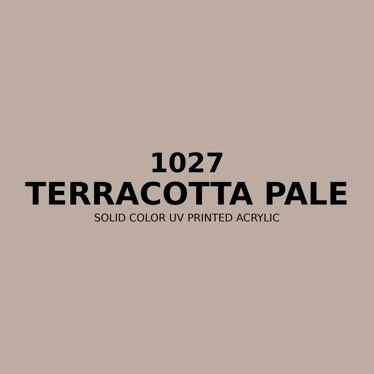 1027 | Terracotta Pale | Solid Color UV Printed Acrylic - Solid Color UV Printed Acrylic
