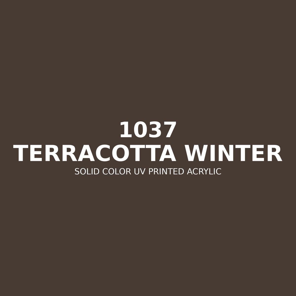 1037 | Terracotta Winter | Solid Color UV Printed Acrylic - Solid Color UV Printed Acrylic
