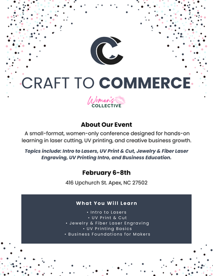 CRAFT TO COMMERCE: WOMEN'S EDITION TICKET SALES