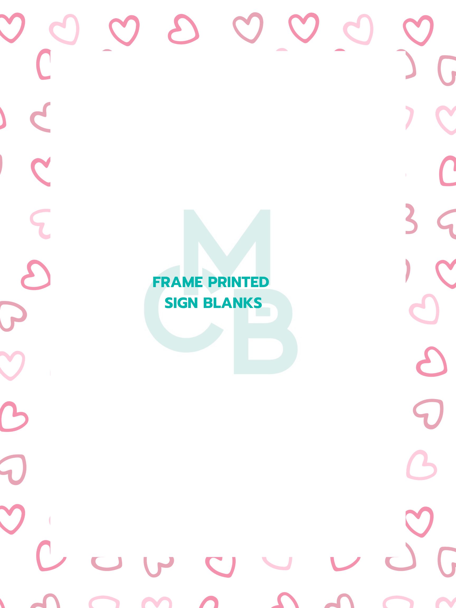 Frame Printed Acrylic Sign Blanks | Pink Hearts - Acrylic Blanks