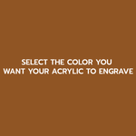Matte Matches Two Tone Printed Acrylic Burnt Orange | Select Your Engrave Color - Two Tone
