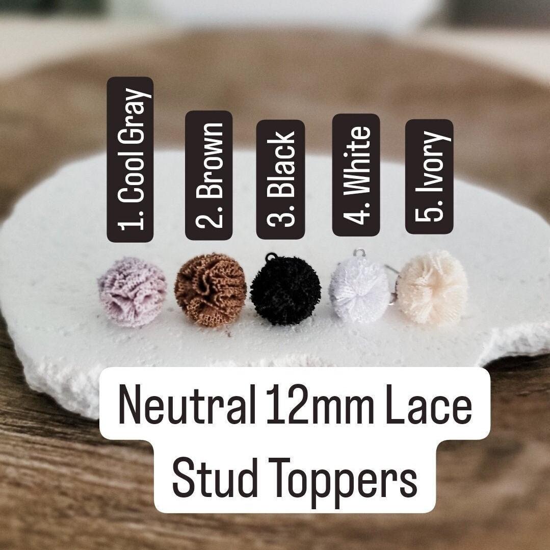 Neutral Lace 12mm Stud Topper (Choice of Color), 3 Pairs, Stud 129 - 133 - 