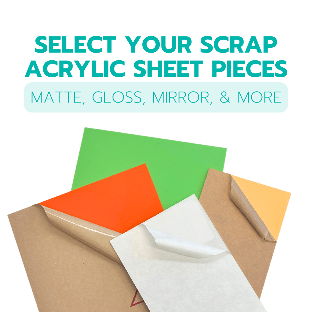 Select Your Scrap Acrylic Sheet Pieces - Matte, Gloss, Mirror, & More - MYSTERY