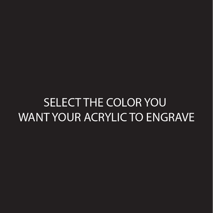 Black Two Tone Acrylic SELECT YOUR ENGRAVE COLOR - CMB Two Tone