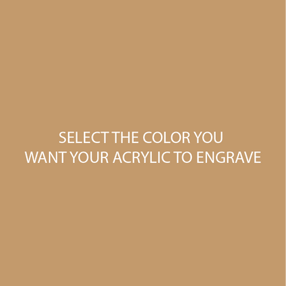 Camel Two Tone Acrylic SELECT YOUR ENGRAVE COLOR - CMB Two Tone