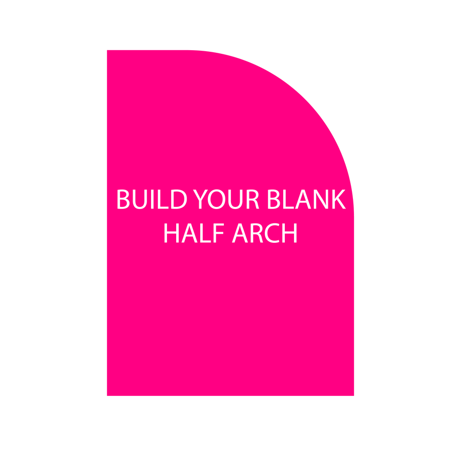 Half Arch Acrylic Blanks - Blank Builder Shapes